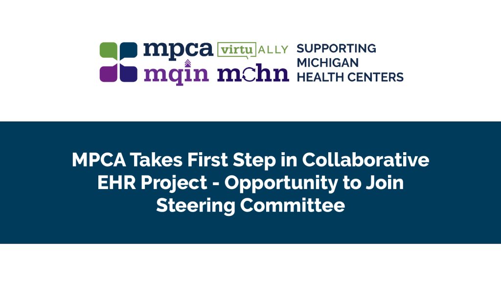 MPCA Takes First Step in Collaborative EHR Project - Opportunity to Join Steering Committee
